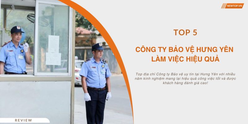 Công ty bảo vệ Hưng Yên