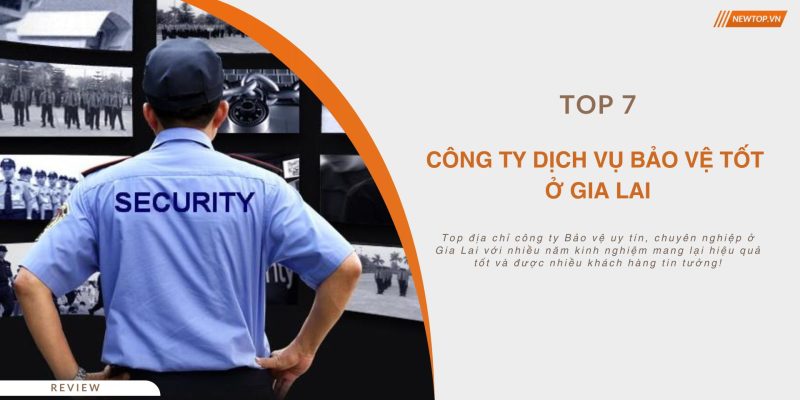 Công ty bảo vệ Gia Lai