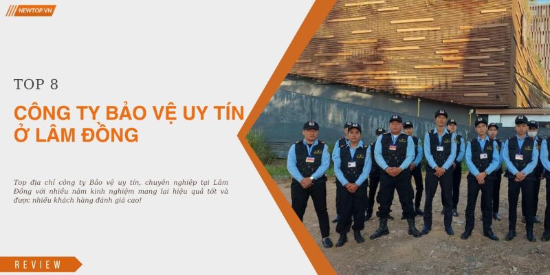 Công ty Bảo vệ Lâm Đồng