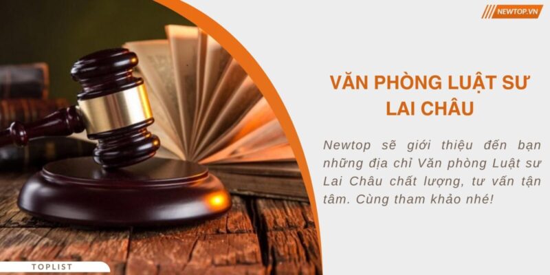 Văn phòng luật sư Lai Châu