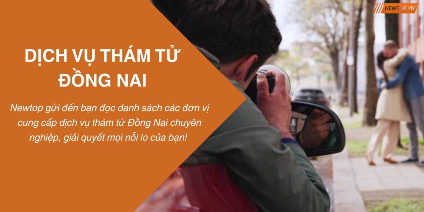 Dịch vụ thám tử Đồng Nai