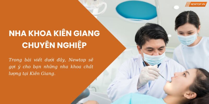 Nha khoa Kiên Giang